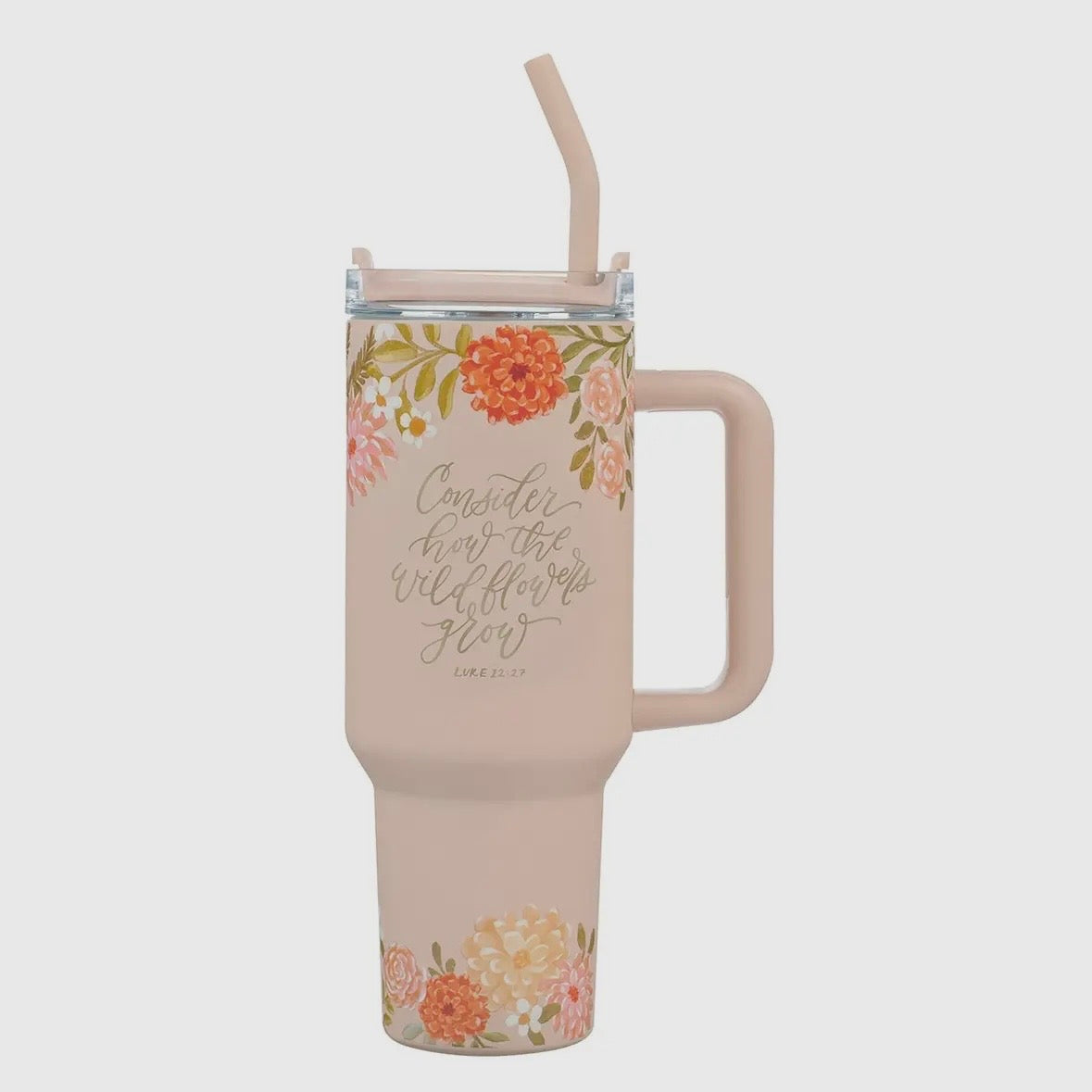 Tumbler - Consider How The Wildflowers Grow